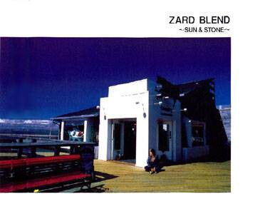 8th : ZARD BLEND